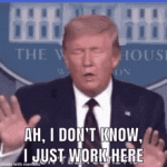 i-don't-know-i-just-work-here.gif i-don't-know-i-just-work-here.gif